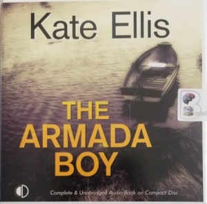 The Armada Boy written by Kate Ellis performed by Gordon Griffin on Audio CD (Unabridged)